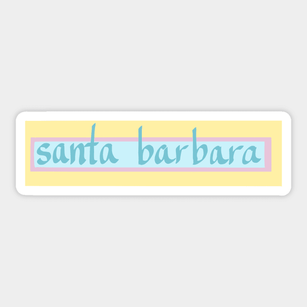 SANTA BARBARA, CA Sticker by weloveart